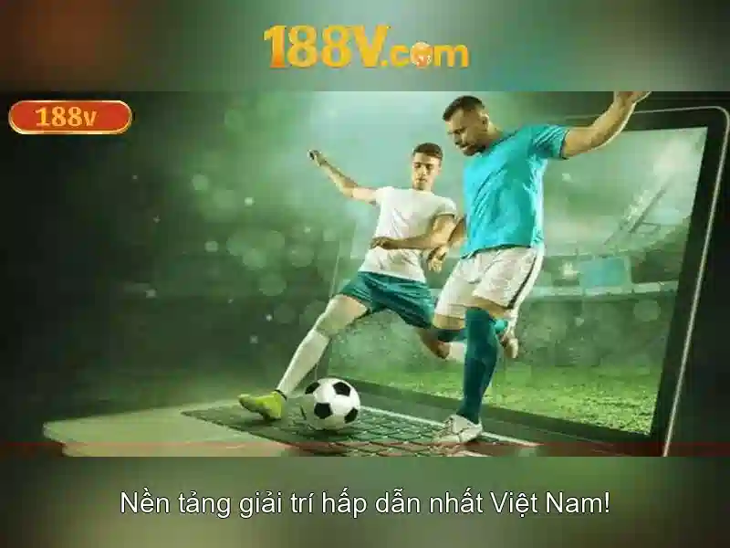 188v: Con số mở ra cửa ngõ tương lai